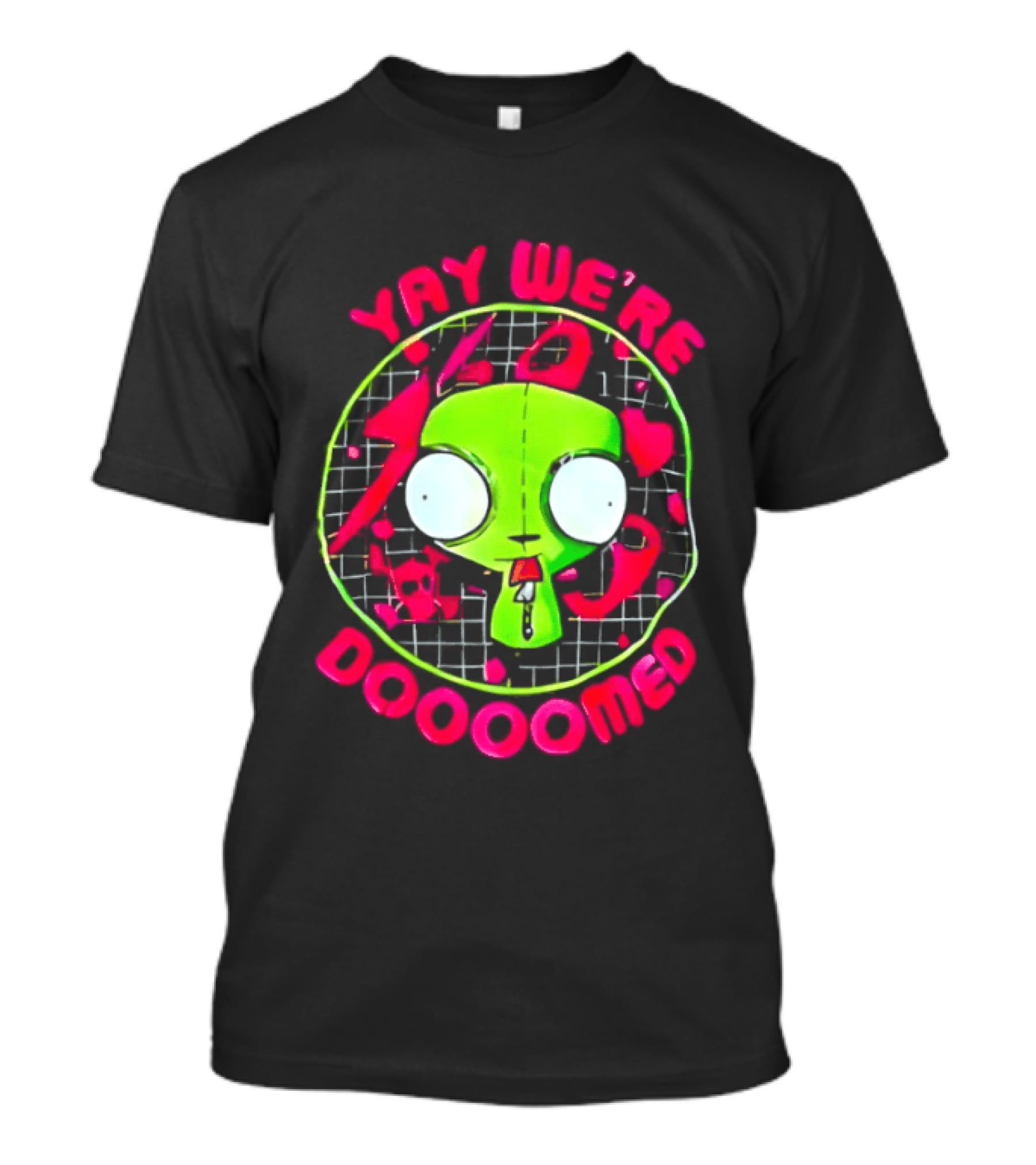 Yay We're Doooomed Invader Zim Alien Cartoon Phrase T-Shirt