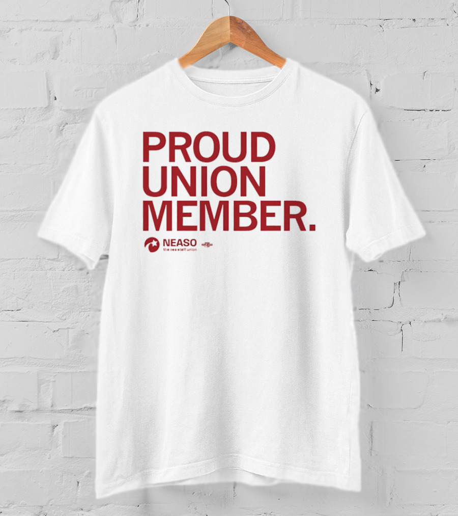 NEASO Proud Union Member Red Text With Union T-Shirt