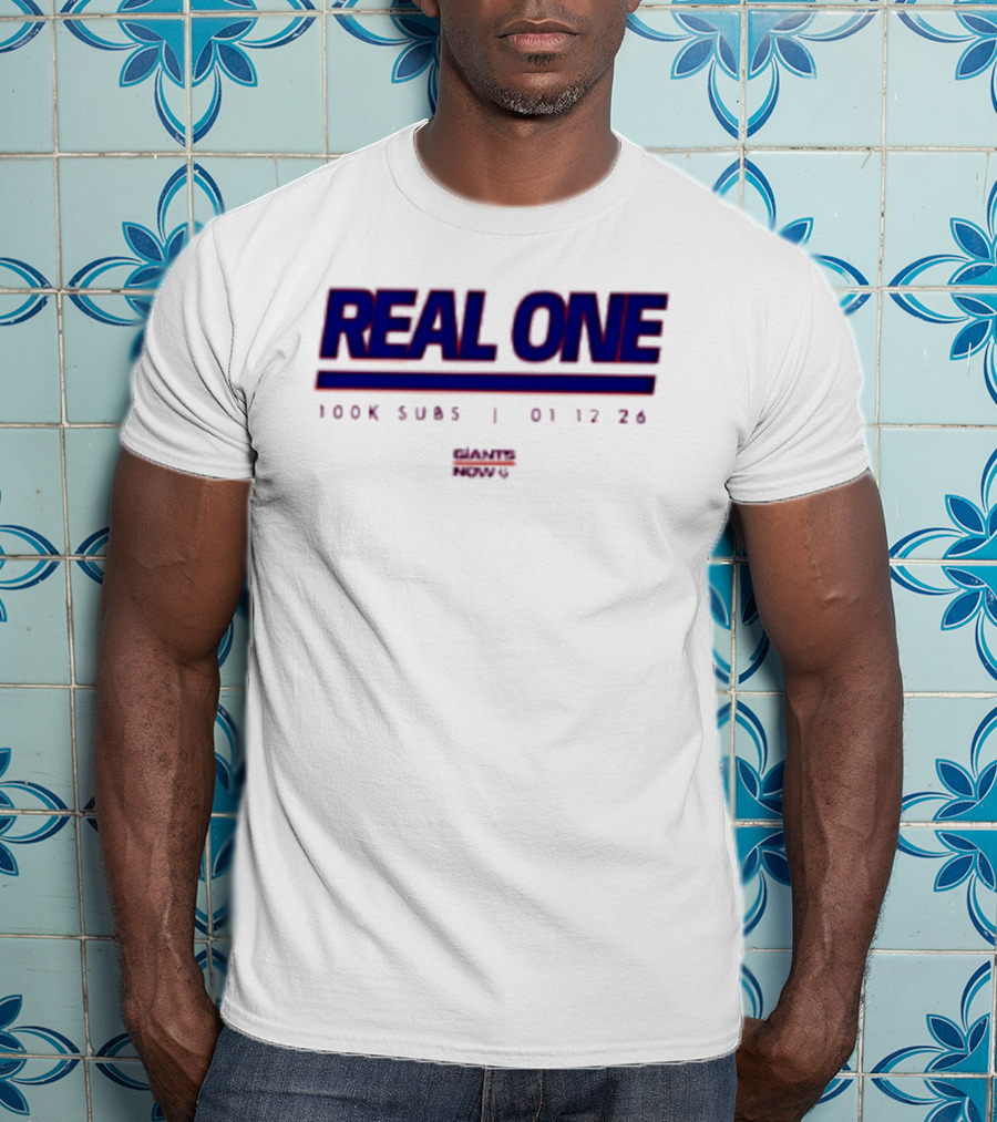 New York Giants Real One 100K Subs 01 12 24 T-Shirt