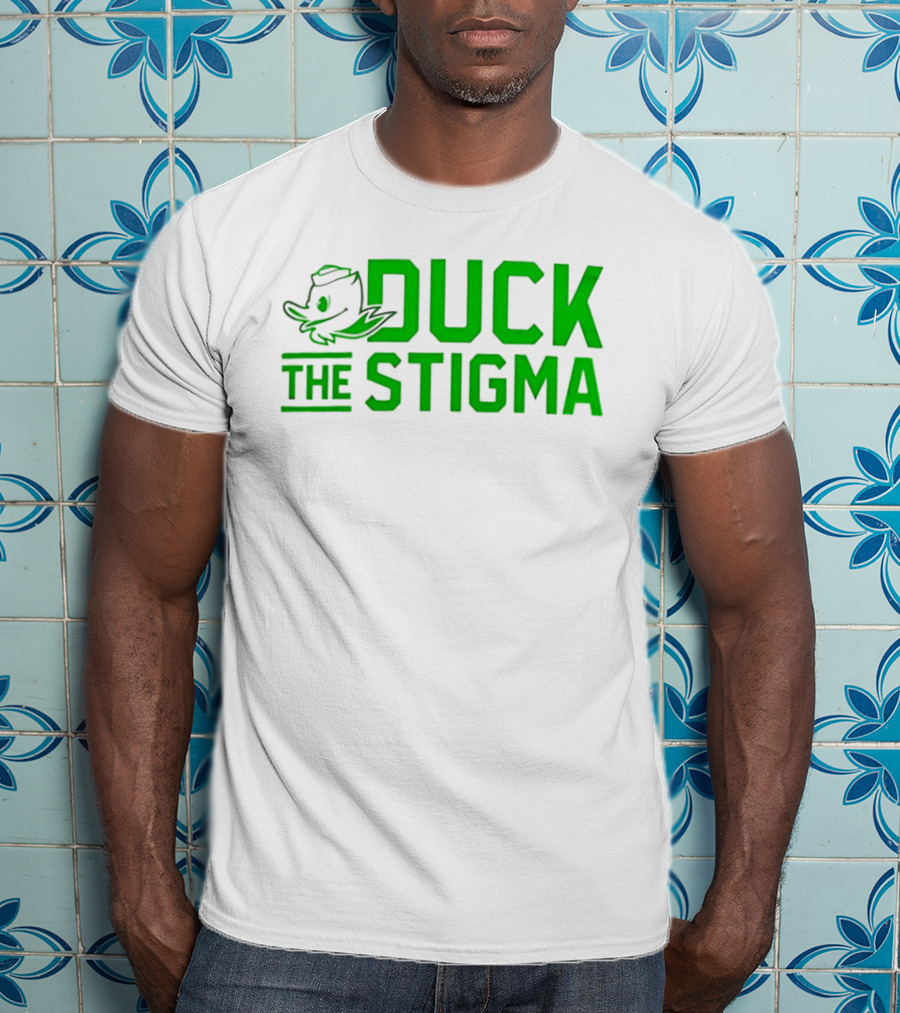 Oregon Ducks 2026 Duck The Stigma T-Shirt