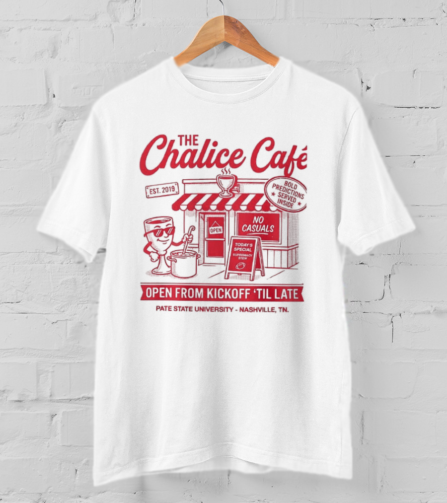 The Chalice Cafe Open From Kickoff 'Til Late Est 2019 Iconic Minneapolis MN Spot T-Shirt