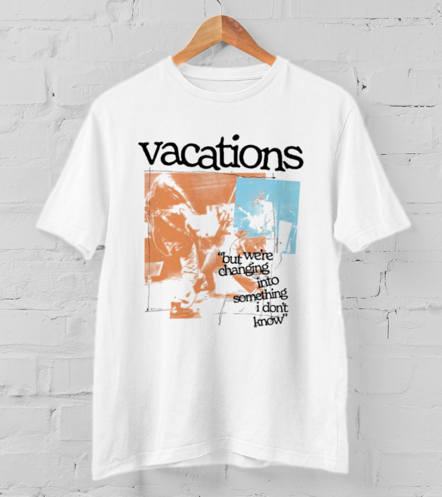 Vacations But We're Vacations I Don't Know Cool Retro Aesthetic T-Shirt