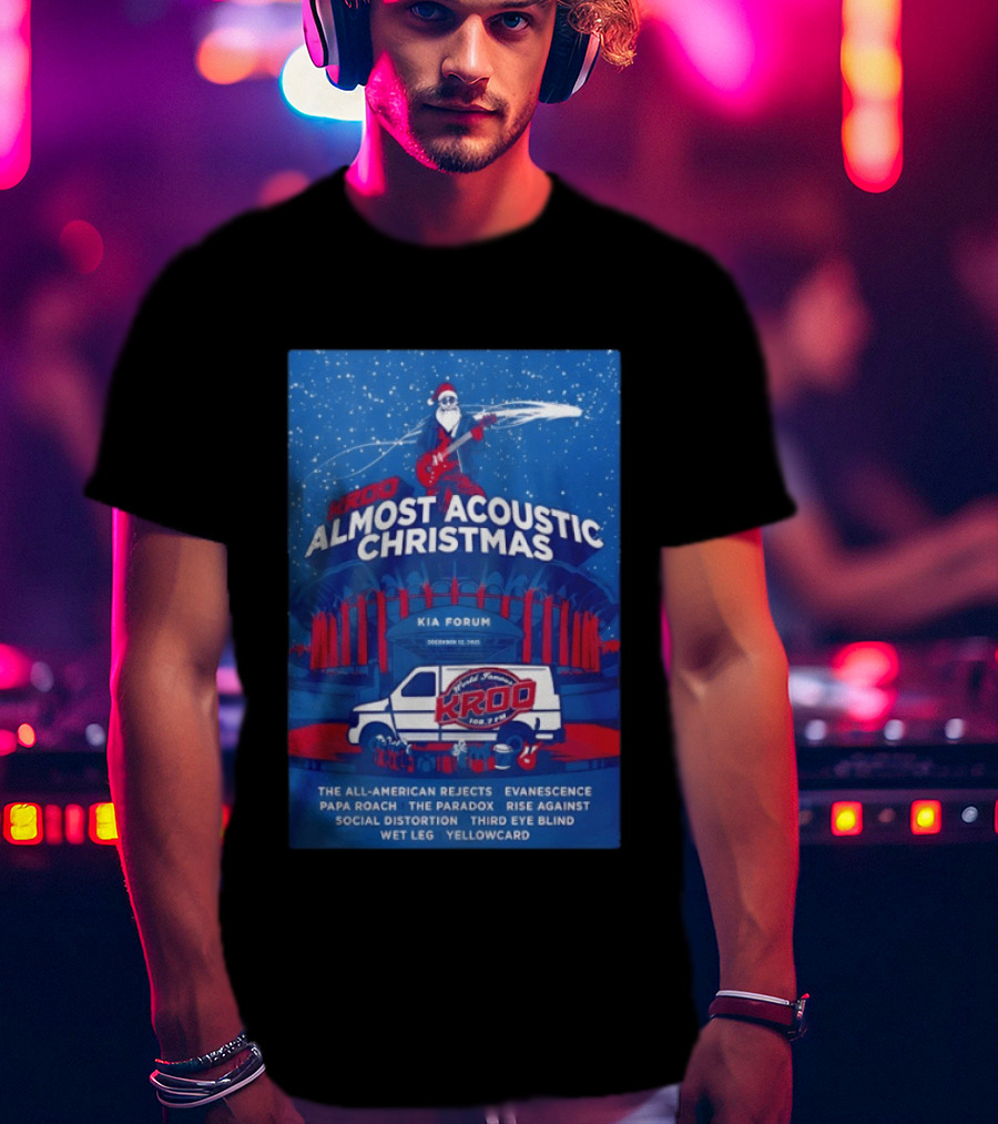 KROQ Almost Acoustic Christmas December 13 2025 Los Angeles Bands Lineup Santa T-Shirt