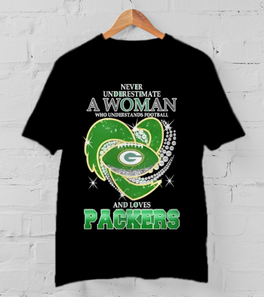 Never Underestimate A Woman Who Understands Football And Loves Packers T-Shirt