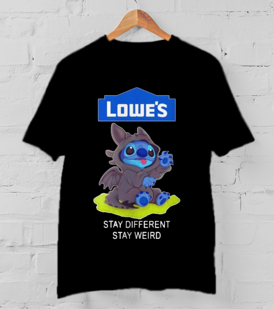 Lowe's Toothless Stitch Stay Different Stay Weird T-Shirt