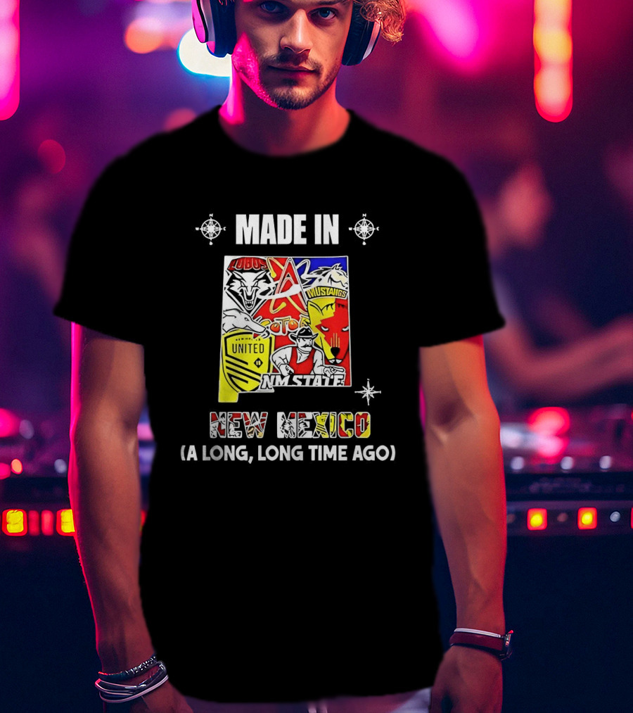 Made In New Mexico A Long Long Time Ago Sport Team Logos Mashup Dallas Cowboys Red Sox Chiefs New York Giants Yankees Lakers Cubs 49ers T-Shirt