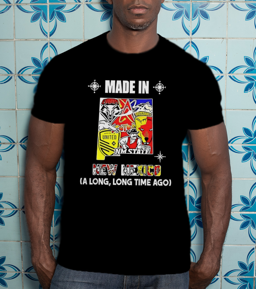 Made In New Mexico A Long Long Time Ago Sport Team Logos Mashup Dallas Cowboys Red Sox Chiefs New York Giants Yankees Lakers Cubs 49ers T-Shirt