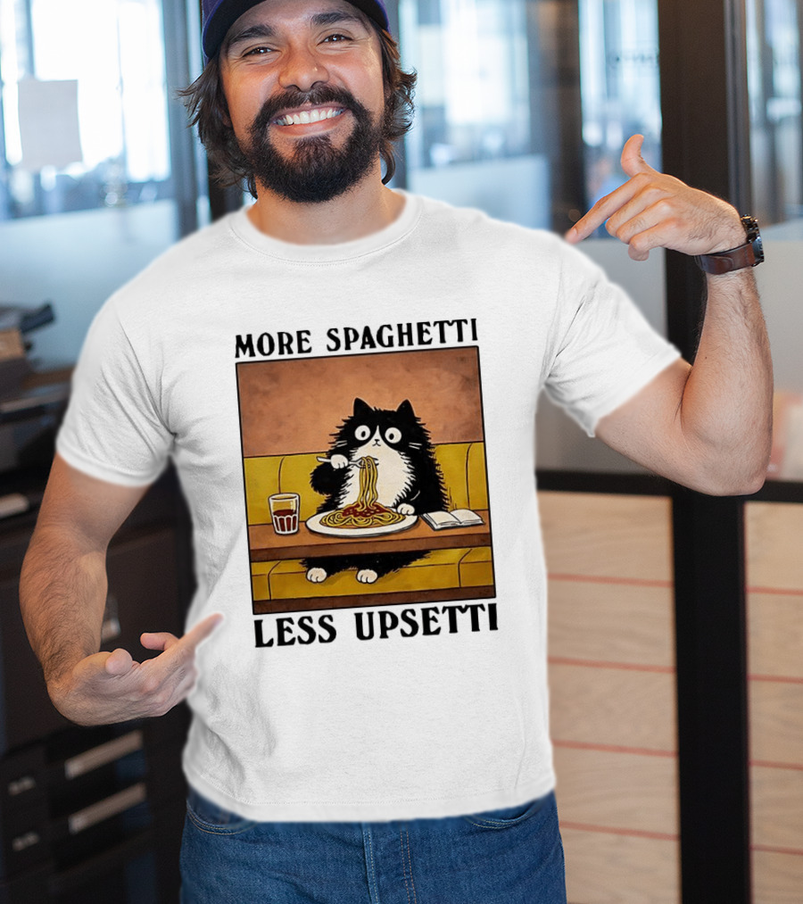More Spaghetti Less Upsetti Black Cat Eating Italian Food With Drink T-Shirt