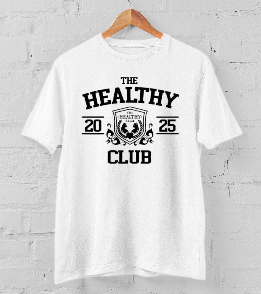The Healthy Club 2025 Champions Emblem Fitness Motivation T-Shirt