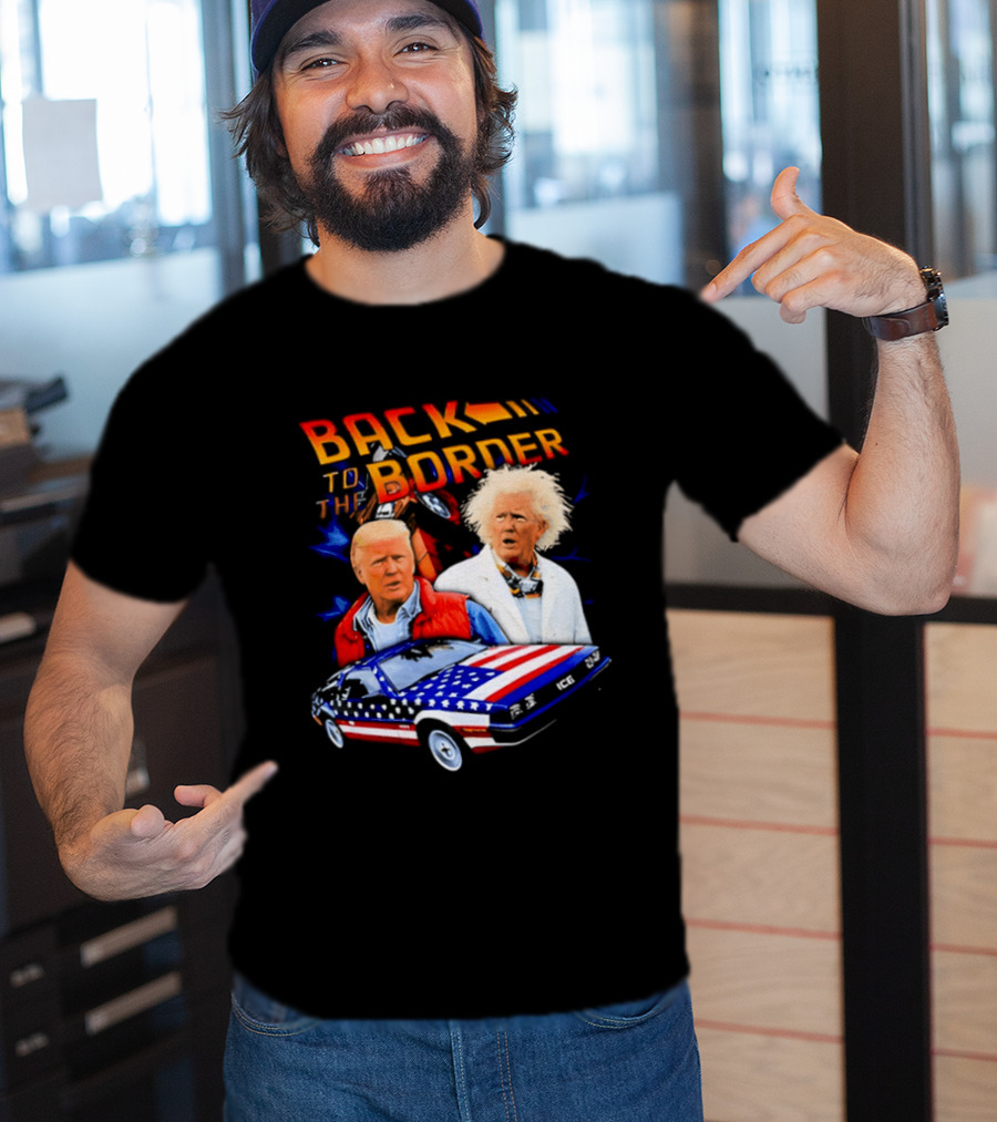 Back To The Border Trump DeLorean Parody Artsy T-Shirt