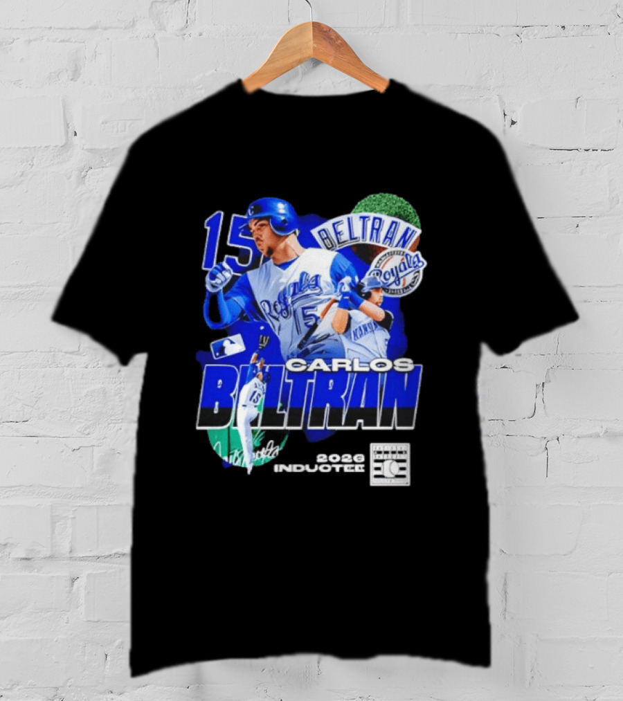 Kansas City Royals Carlos Beltran 15 Hall Of Fame Inducted 2026 T-Shirt