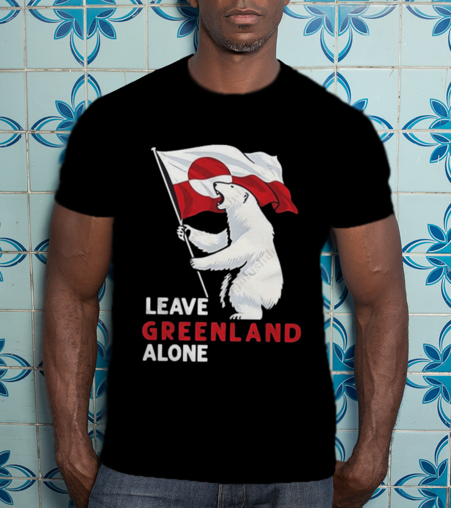Leave Greenland Alone Polar Bear Holding Flag T-Shirt
