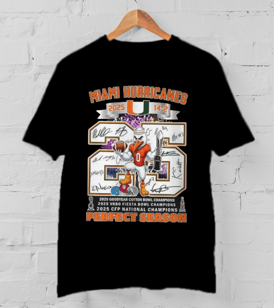 Miami Hurricanes 2025 Perfect Season Cotton Fiesta Bowl CFP Champions T-Shirt