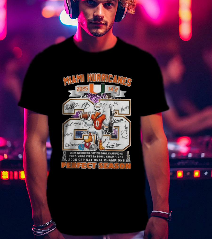 Miami Hurricanes 2025 Perfect Season Cotton Fiesta Bowl CFP Champions T-Shirt