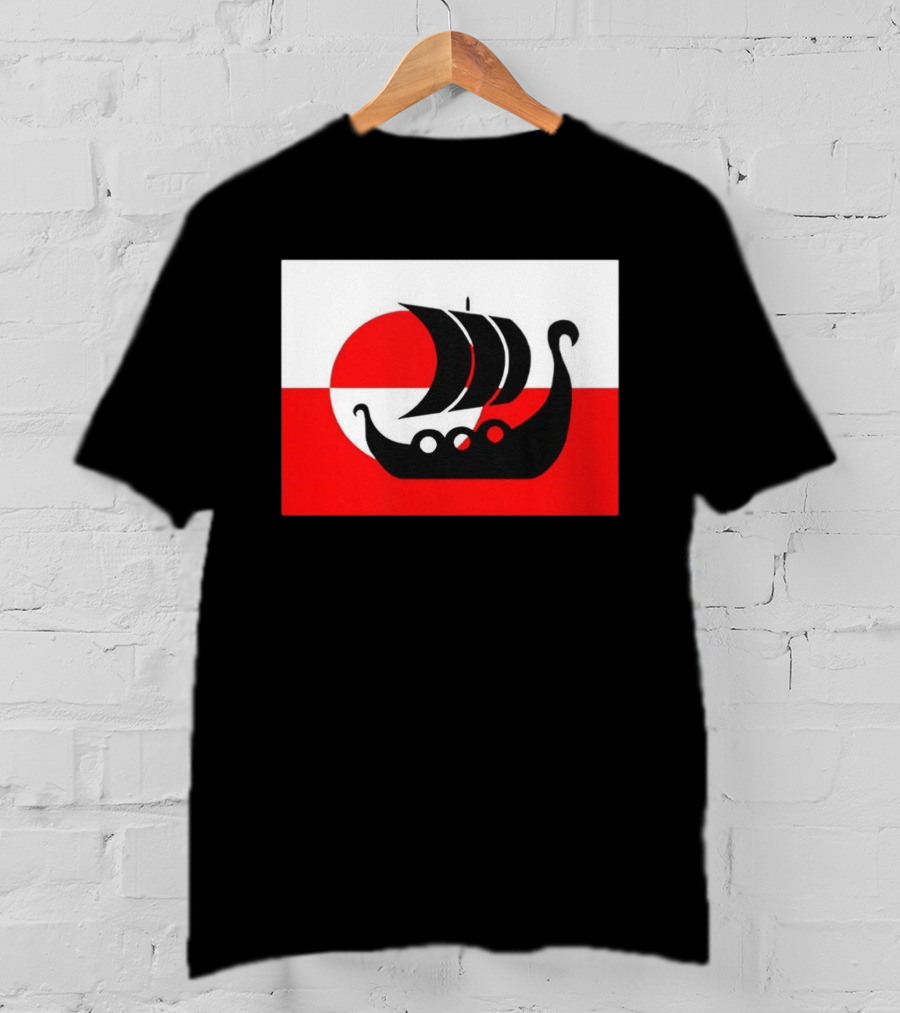 Denmark Greenland Flag Not For Sale Support Danish Viking Warship T-Shirt