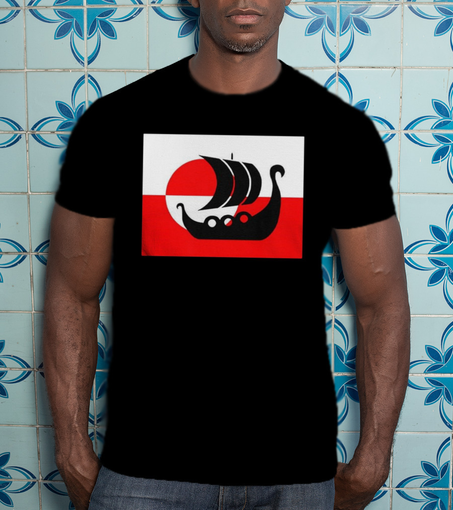 Denmark Greenland Flag Not For Sale Support Danish Viking Warship T-Shirt