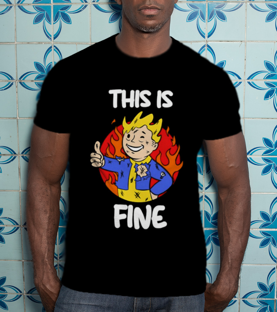 This Is Fine Vault Boy Thumbs Up Fire T-Shirt