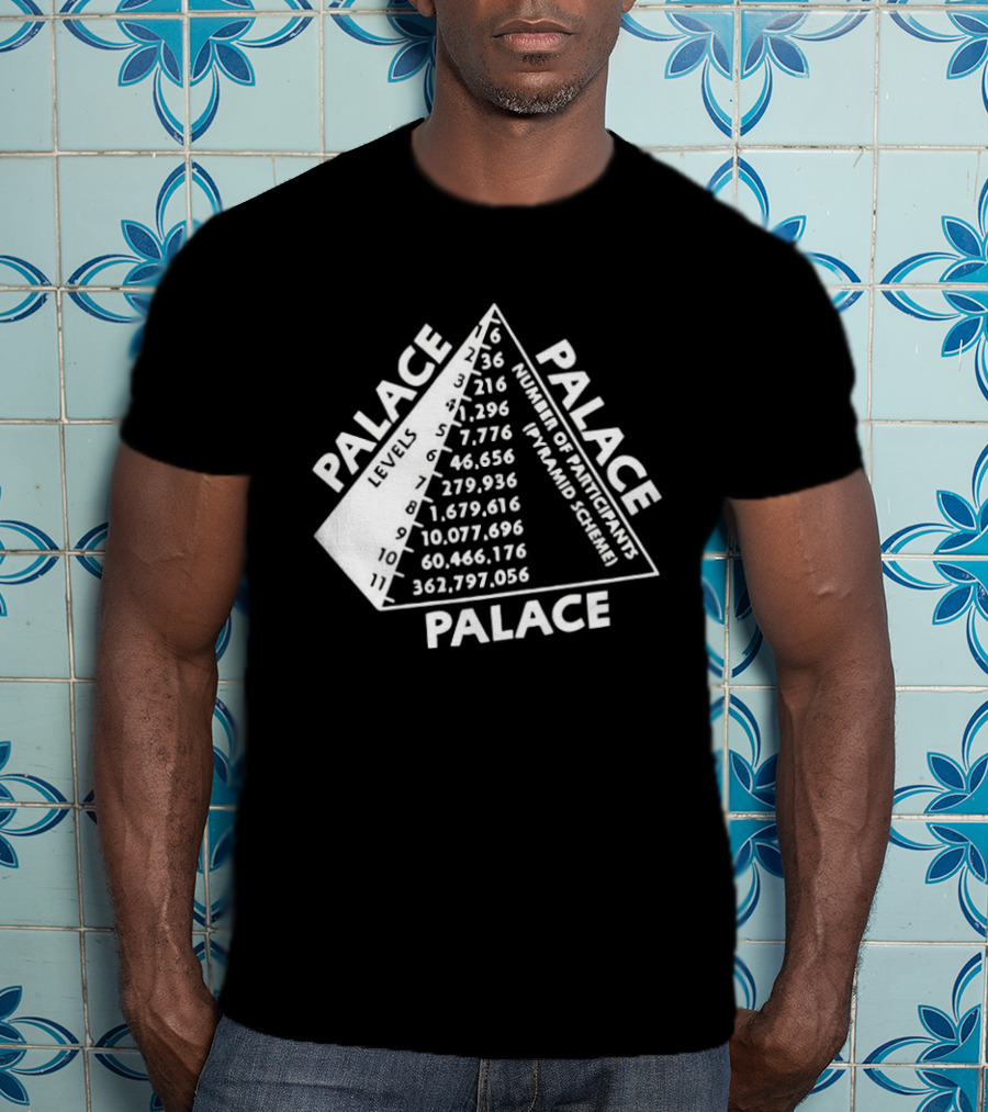Palace Pyramid Scheme Participants Numbers Pyramid T-Shirt