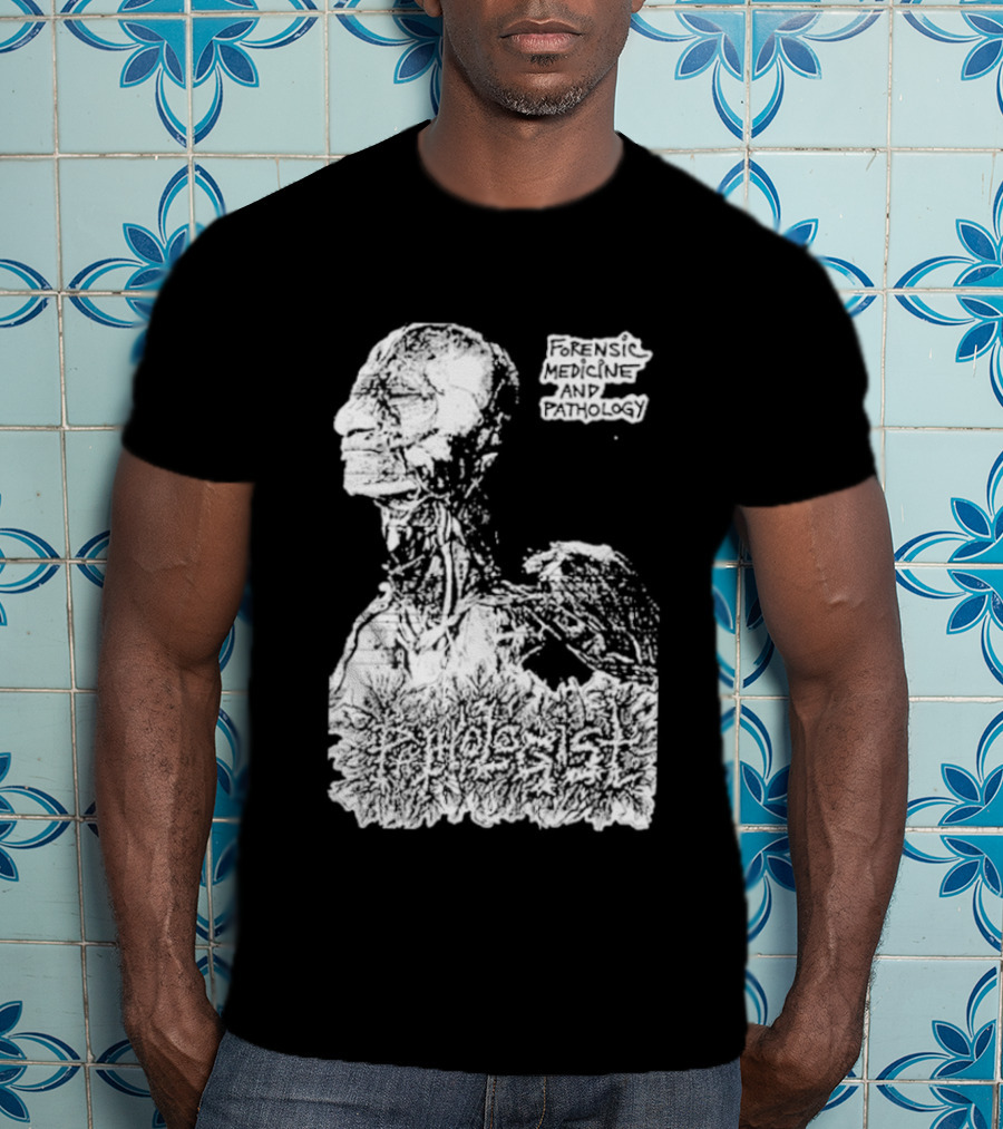 Pathologist Forensic Medicine And Pathology Anatomical Skull And Brain T-Shirt