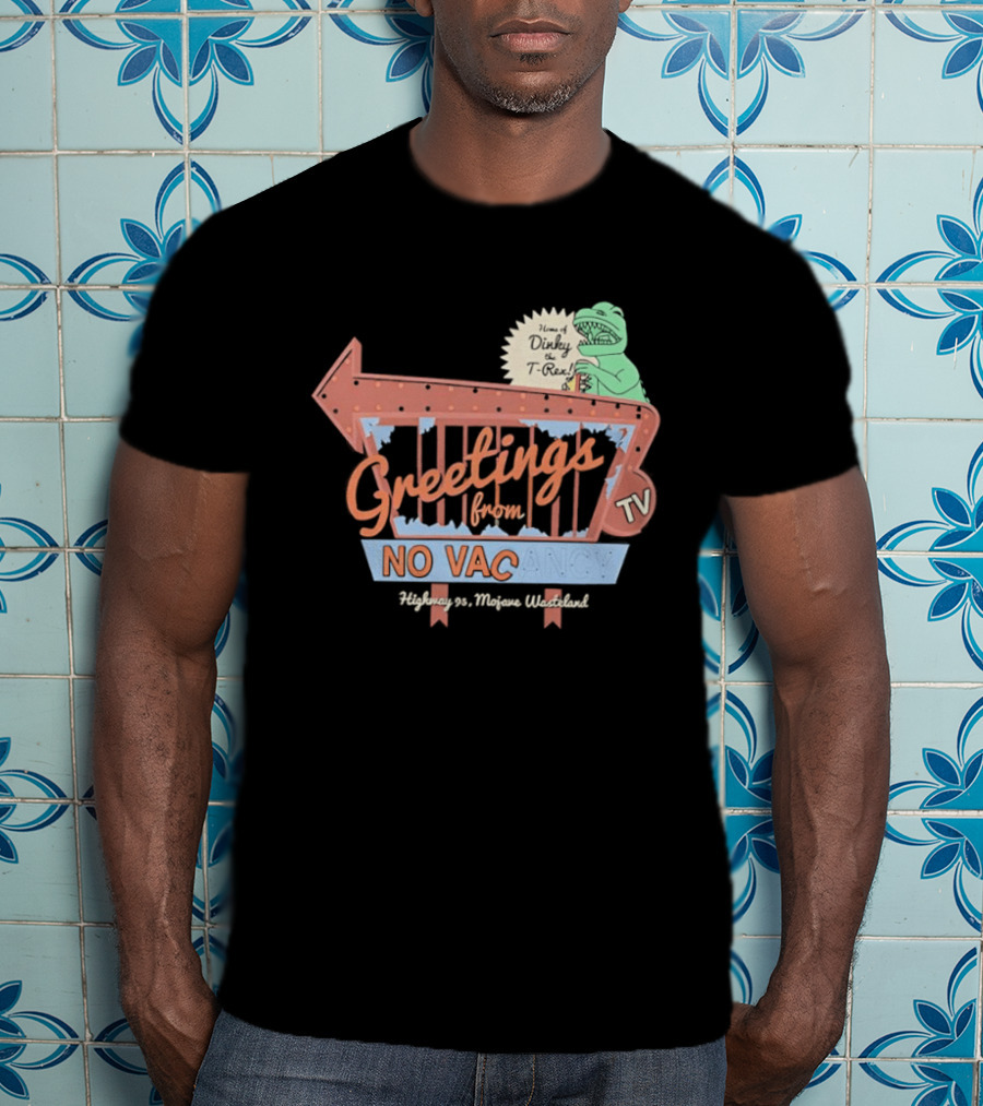 Greetings From No Vacancy Fallout New Vegas Novac Welcome Retro TV T-Shirt