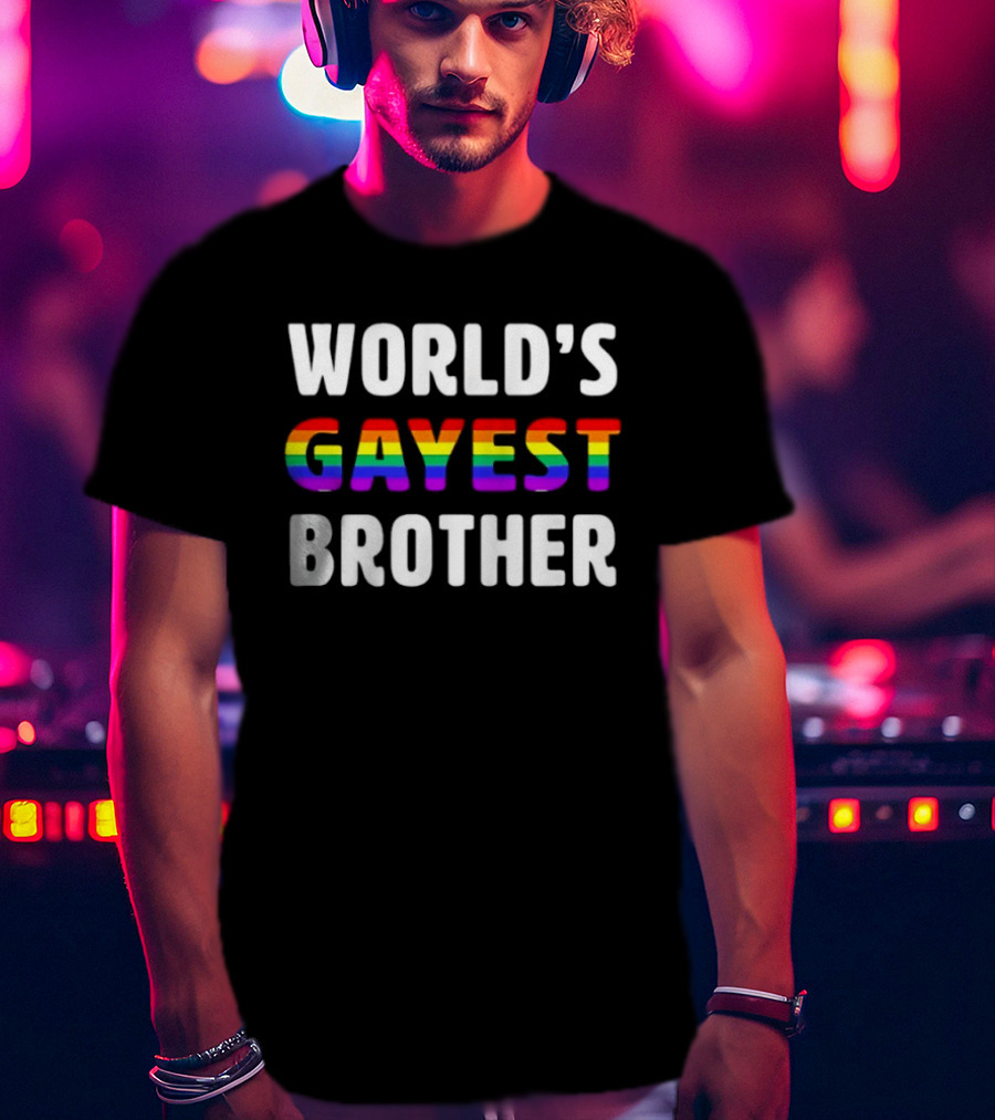 World's Gayest Brother LGBT Pride Rainbow T-Shirt