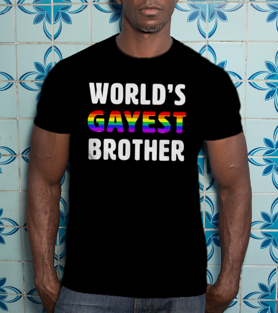 World's Gayest Brother LGBT Pride Rainbow T-Shirt