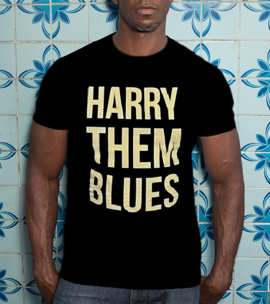 Harry Them Blues T-Shirt