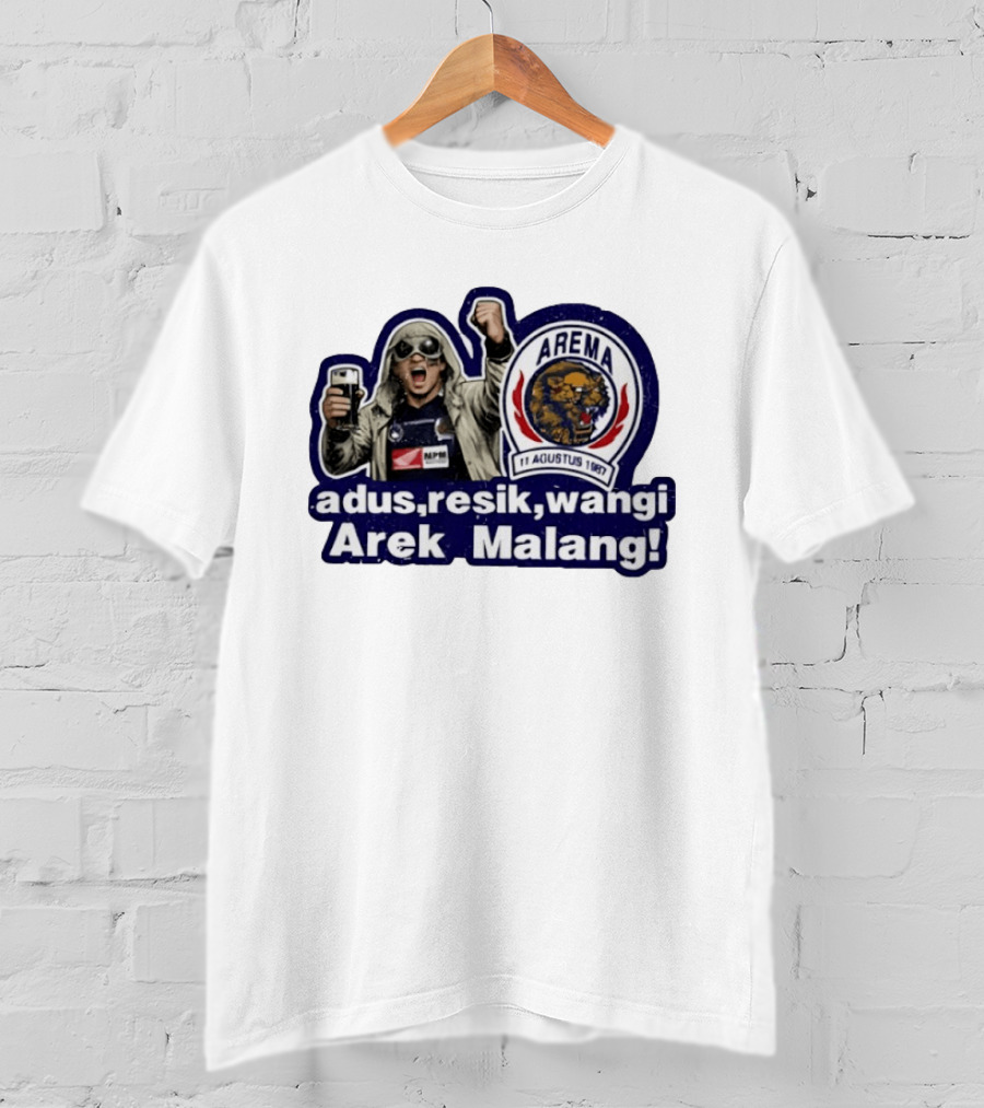 Arema August 11 1987 Adus Resik Wangi Arek Malang Football Fan Celebration T-Shirt