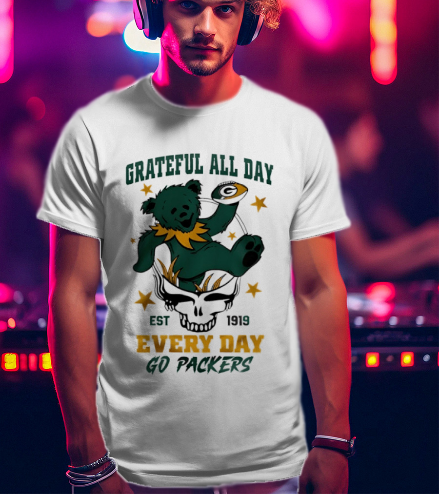 Grateful All Day Every Day Go Packers Est 1919 T-Shirt