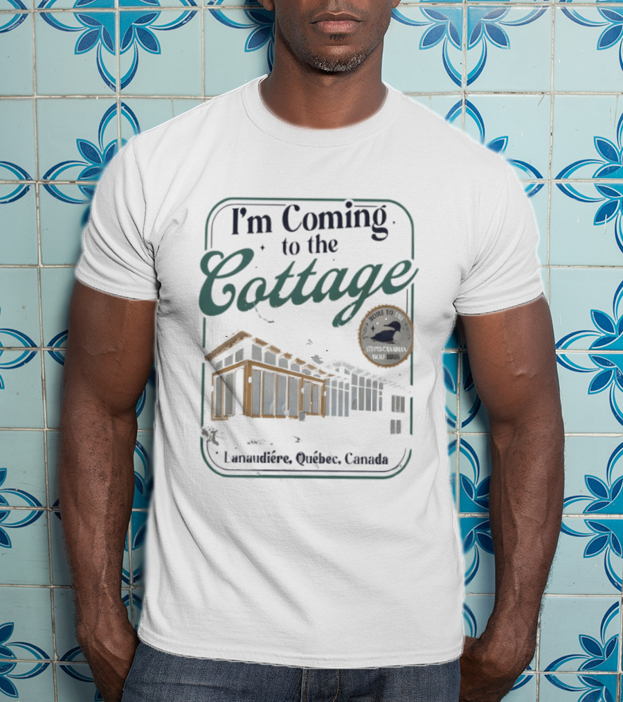 I'm Coming To The Cottage Lorraine Ontario Canada Hockey Romance T-Shirt