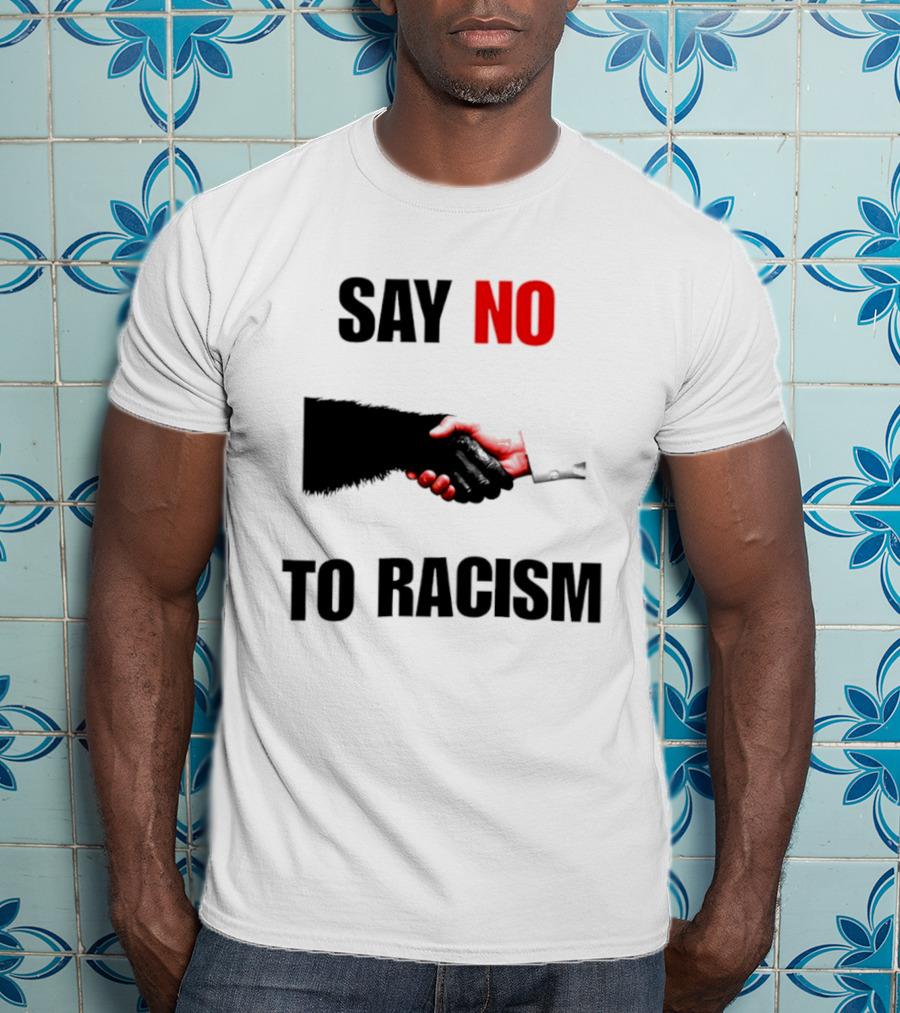 Say No To Racism Bigfoot Human Handshake Equality Message T-Shirt