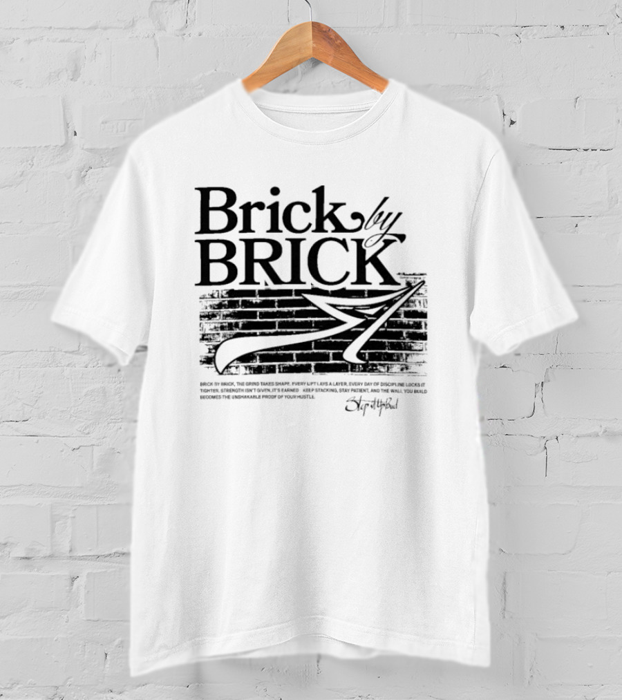 Brick By Brick Step It Up Bud T-Shirt
