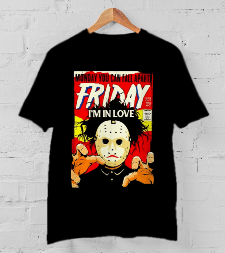 Monday You Can Fall Apart Friday I'm In Love Jason Voorhees Comic T-Shirt