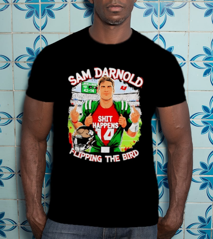 Sam Darnold Shit Happens 14 Flipping The Bird Stadium 42 14 T-Shirt