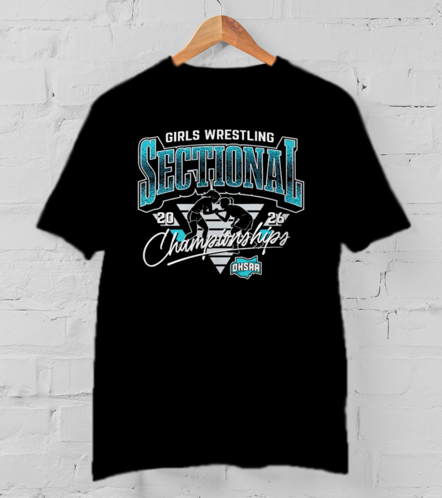 2026 Girls Wrestling Sectional Championships OHSAA T-Shirt