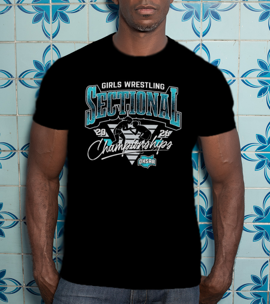 2026 Girls Wrestling Sectional Championships OHSAA T-Shirt
