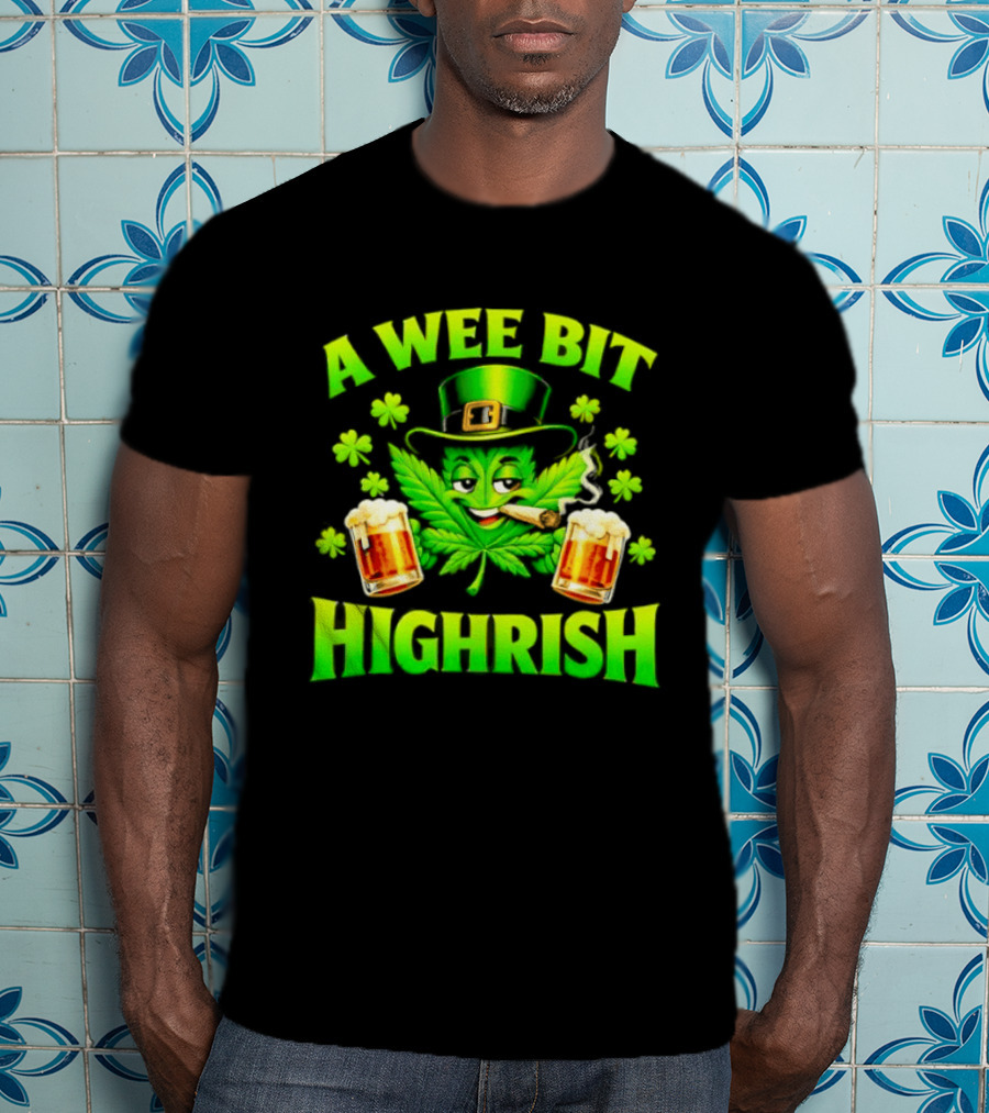 A Wee Bit Highrish St Patrick's Day Smoking Leprechaun Beer Shamrock T-Shirt