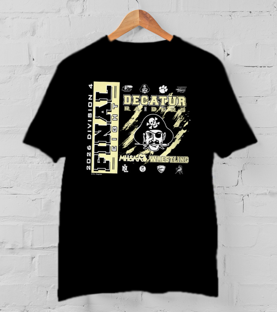 Decatur Raiders 2026 Division 4 Final Eight MHSAA Wrestling T-Shirt