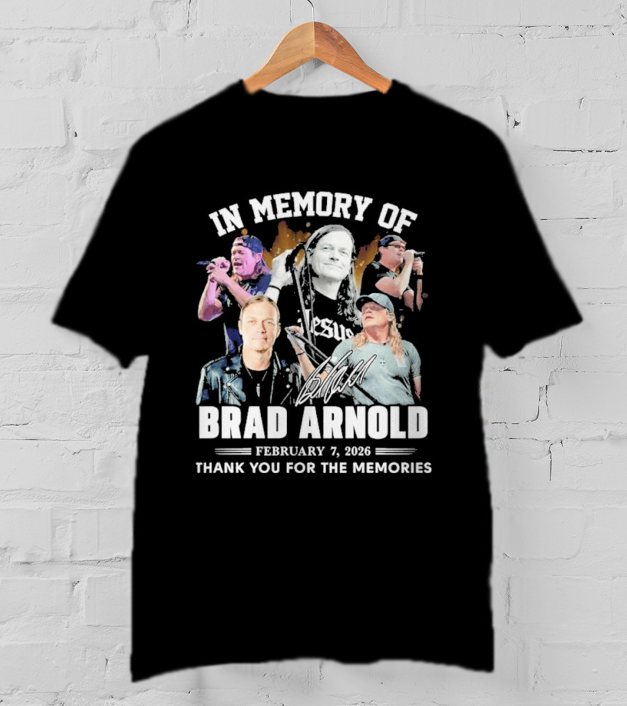 In Memory Of Brad Arnold February 7 2023 Thank You For The Memories T-Shirt