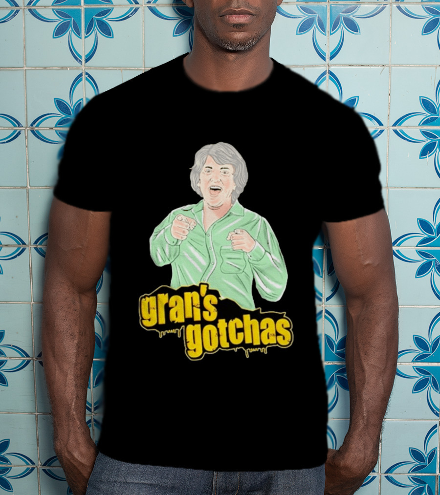 Gran's Gotchas Hilarious Moments With Playful Gesture Image T-Shirt