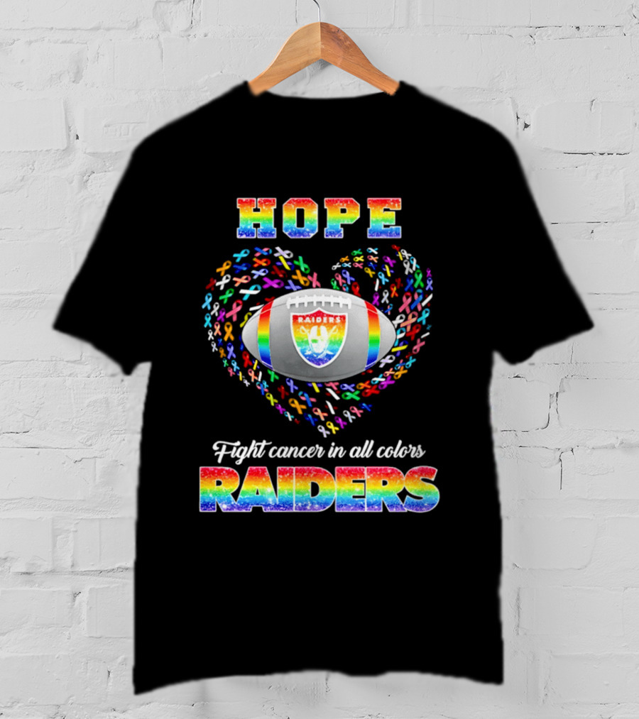 Las Vegas Raiders Hope Fight Cancer In All Colors Rainbow T-Shirt
