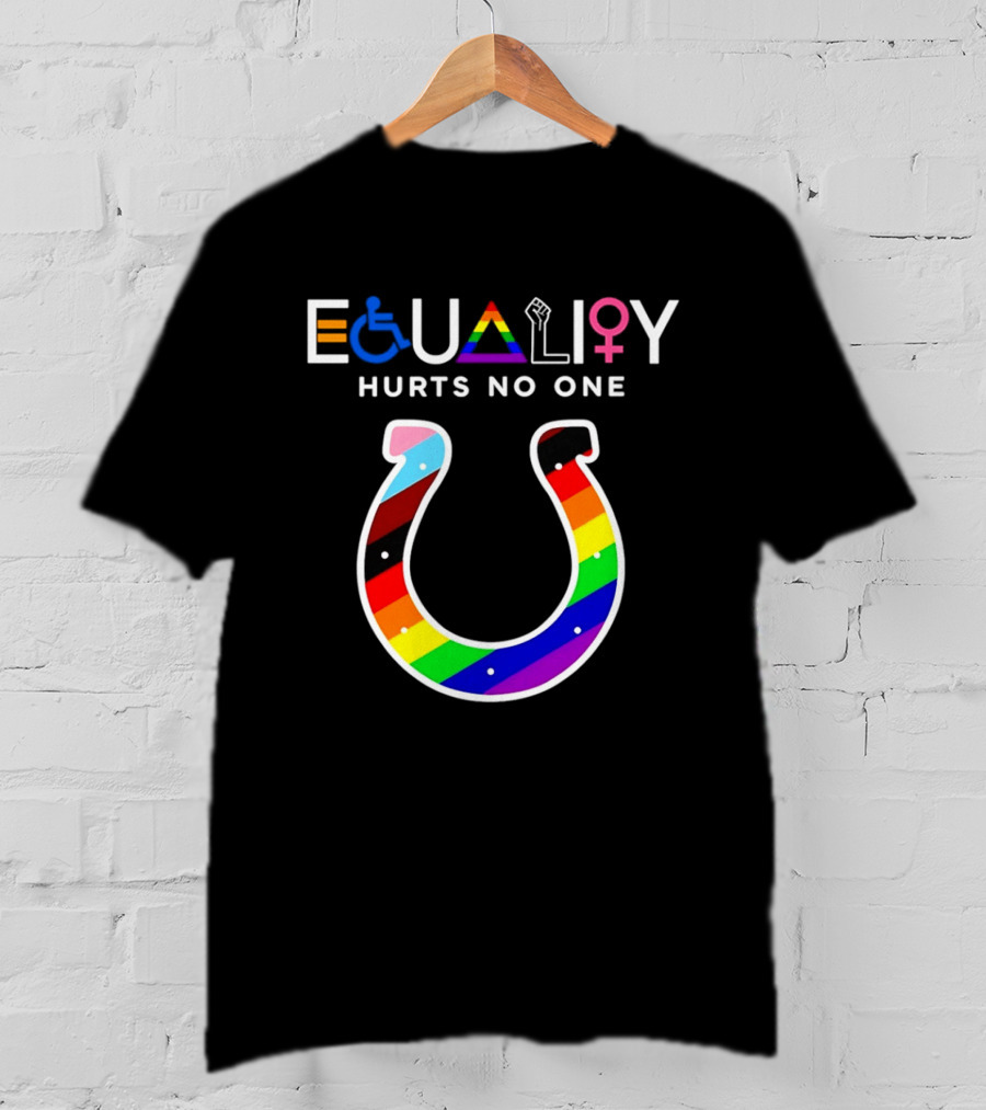 Indianapolis Colts Equality Hurts No One Pride T-Shirt