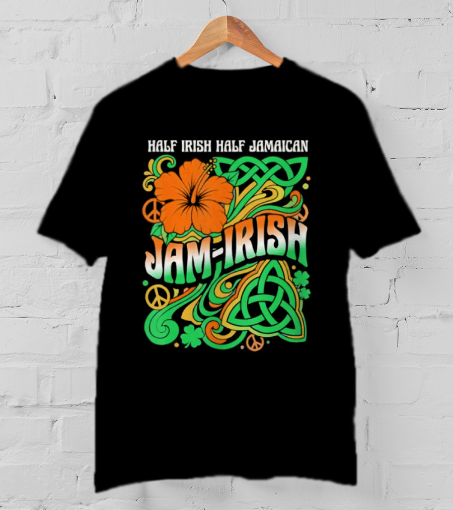 Jam Irish Half Irish Half Jamaican St Patrick's Day Hibiscus Celtic T-Shirt