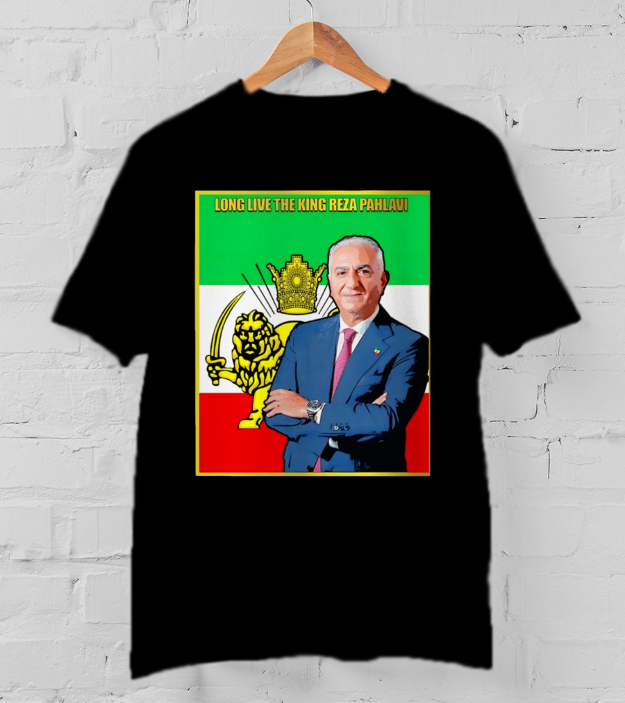 Long Live The King Reza Pahlavi Iranian Flag Lion T-Shirt