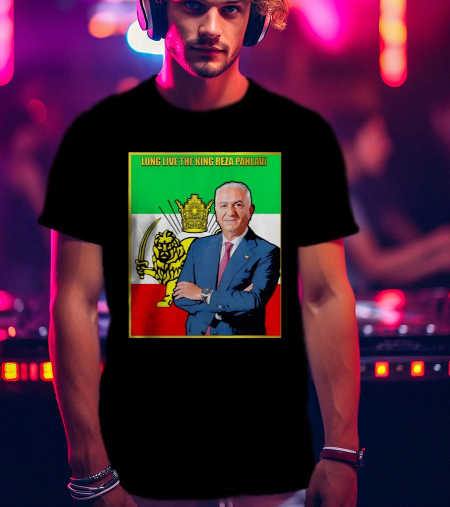 Long Live The King Reza Pahlavi Iranian Flag Lion T-Shirt