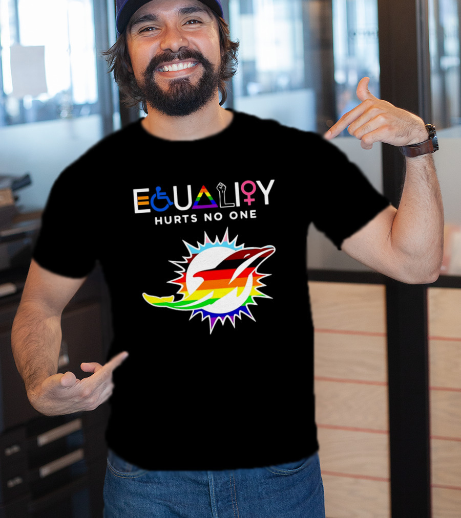 Miami Dolphins Equality Hurts No One Rainbow Pride T-Shirt
