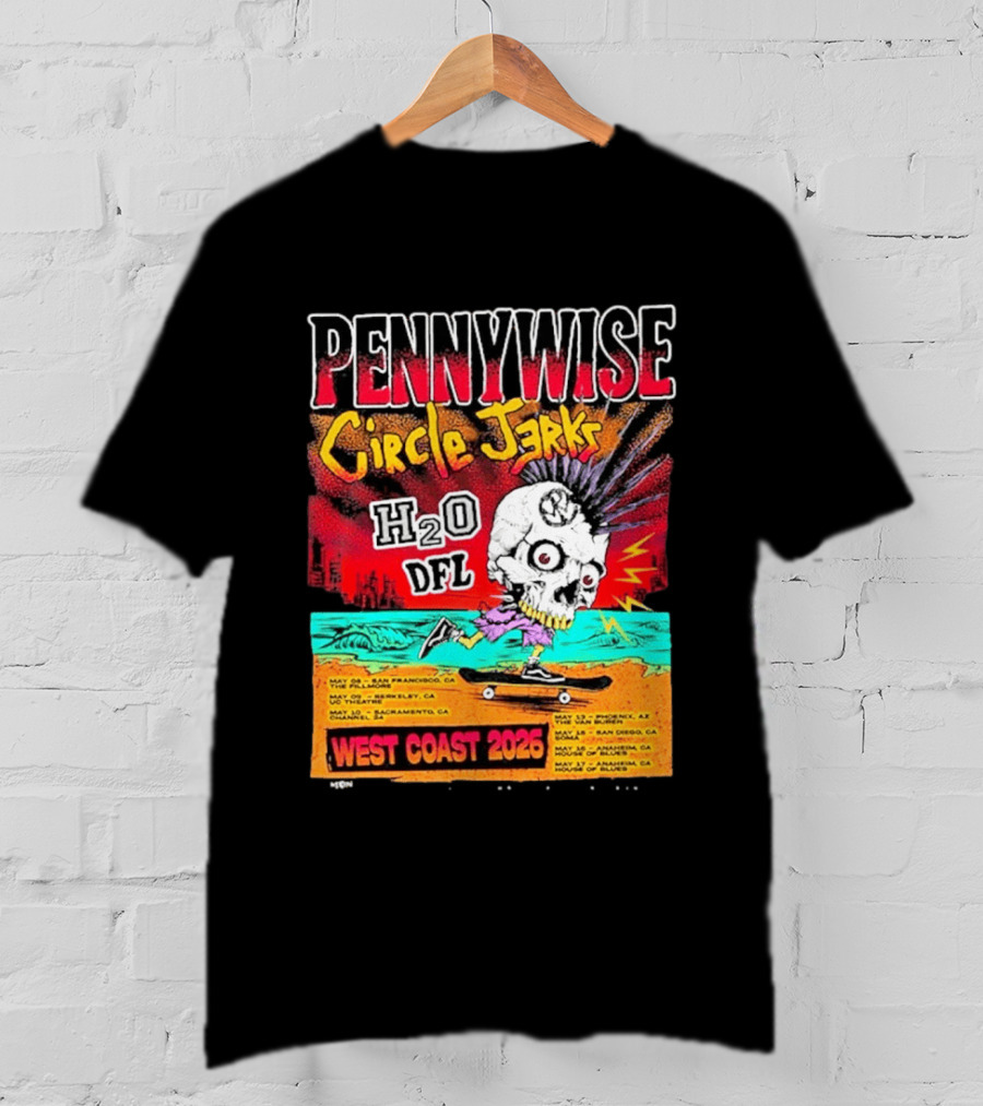 Pennywise Circle Jerks H2O DFL West Coast 2026 Tour San Francisco Sacramento Berkeley San Diego T-Shirt