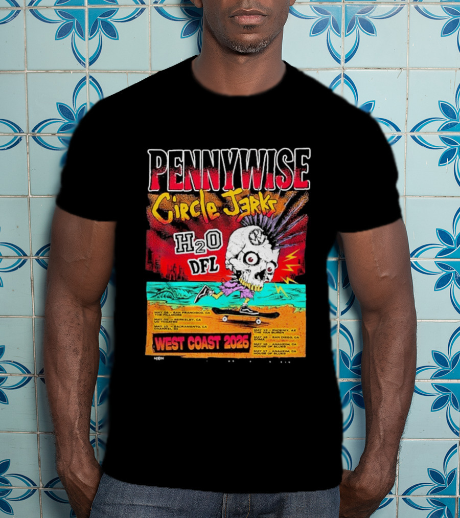 Pennywise Circle Jerks H2O DFL West Coast 2026 Tour San Francisco Sacramento Berkeley San Diego T-Shirt