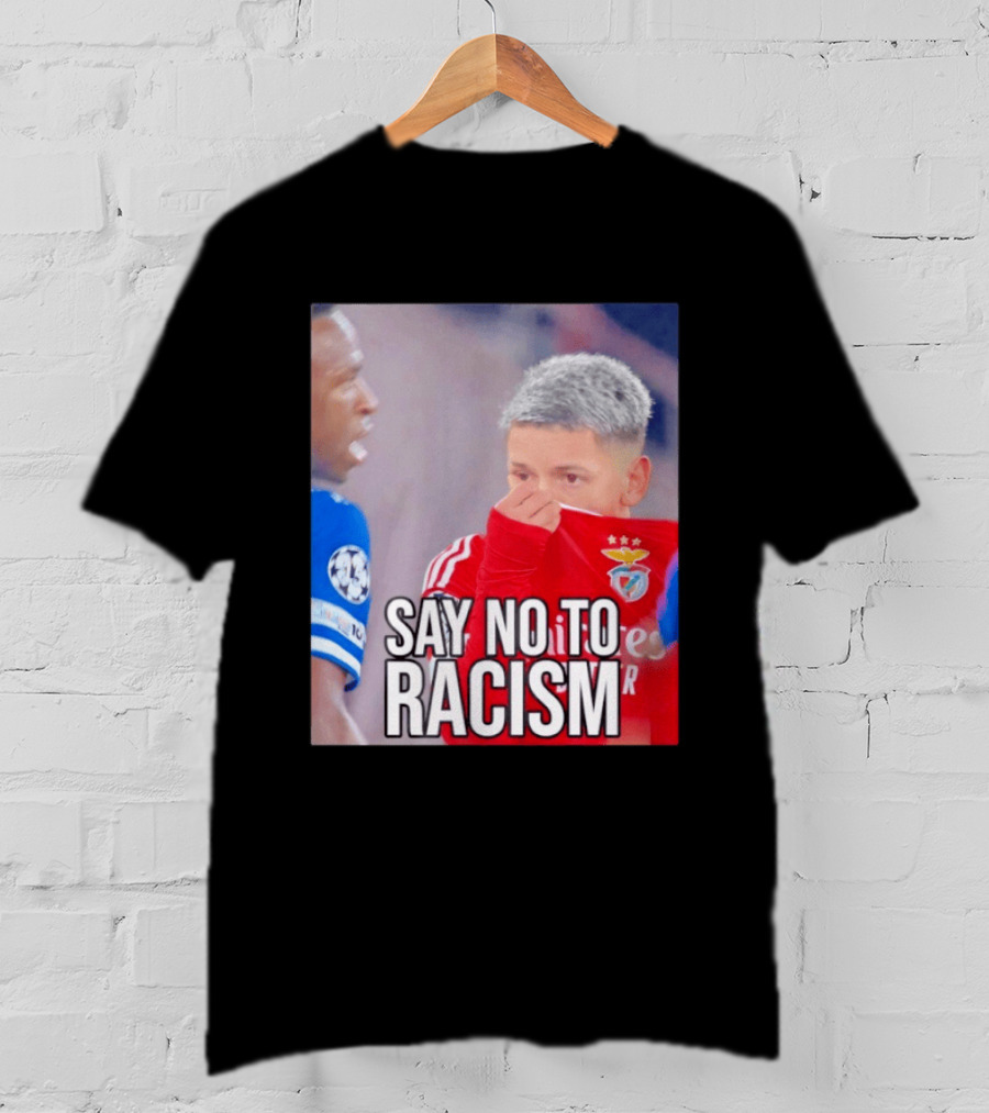 Say No To Racism Benfica Player Supports Anti Racism Movement T-Shirt