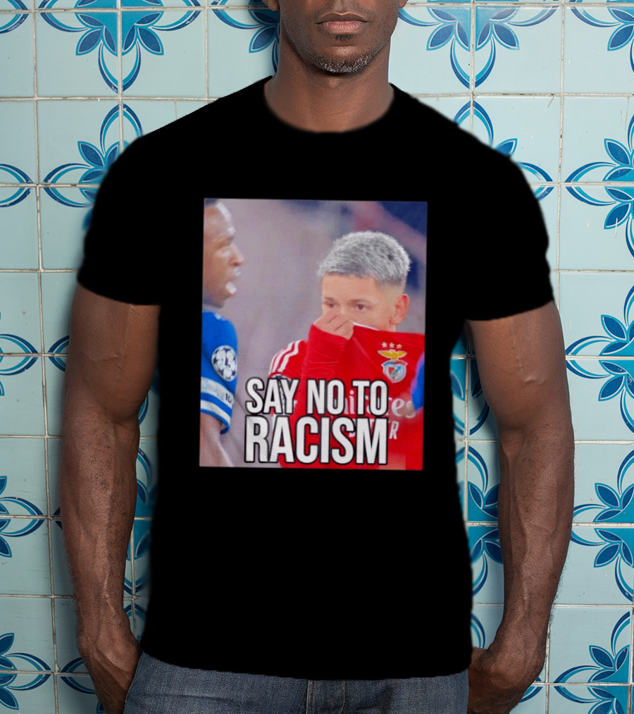 Say No To Racism Benfica Player Supports Anti Racism Movement T-Shirt